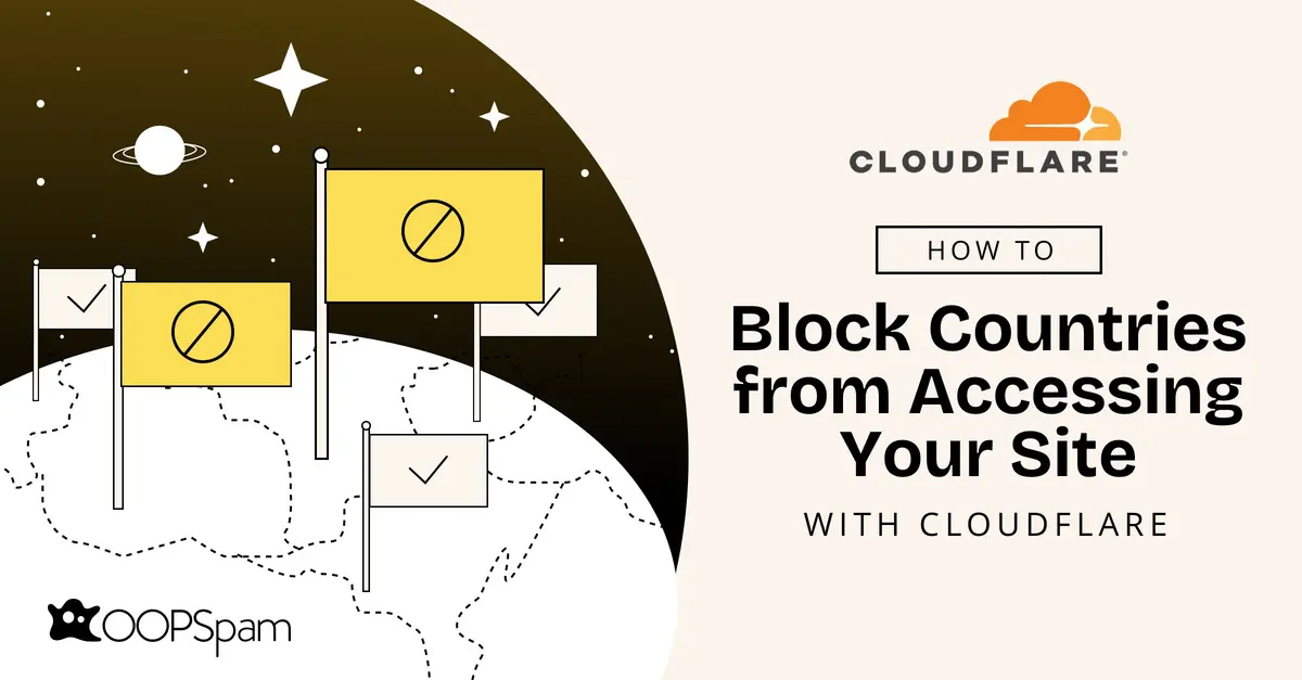 Graphic illustration on how to block countries from accessing your site using Cloudflare.