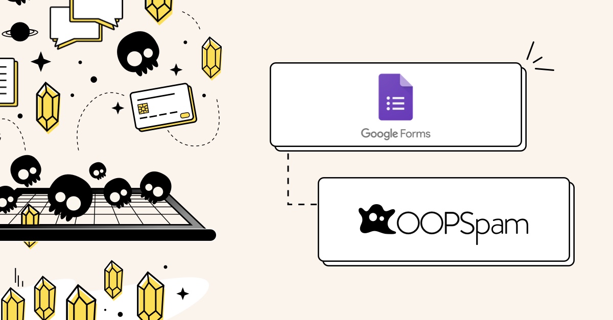 Google Forms integration with OOPSpam illustration.