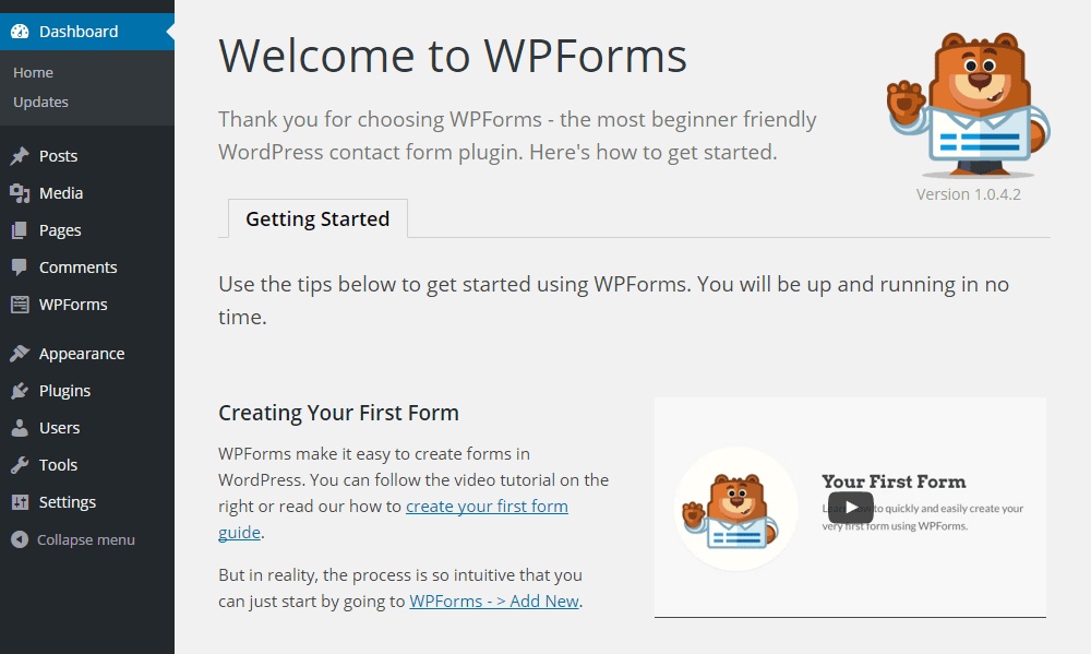 WPForms dashboard welcome screen with tips for creating your first form in WordPress.