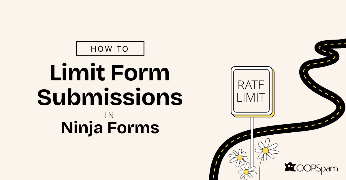 How to Limit Form Submissions in Ninja Forms?