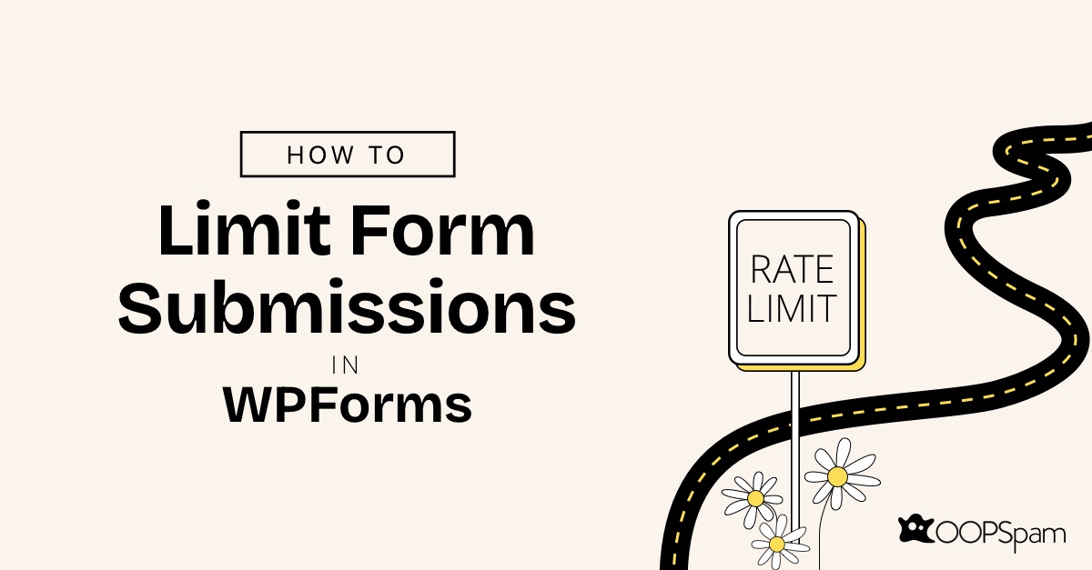 How to limit form submissions in WPForms with an illustration of a funnel filtering submissions using OOPSpam.