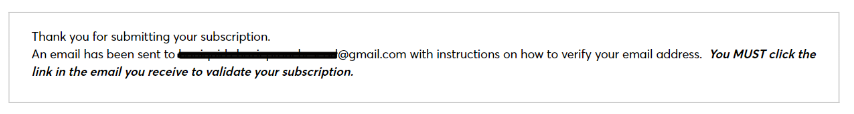 Subscription confirmation message instructing the user to check their email and click the verification link to validate their subscription.