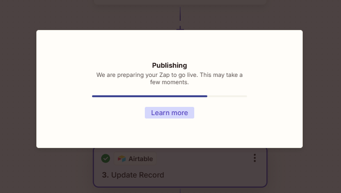 Publishing progress screen for a Zap in Zapier.