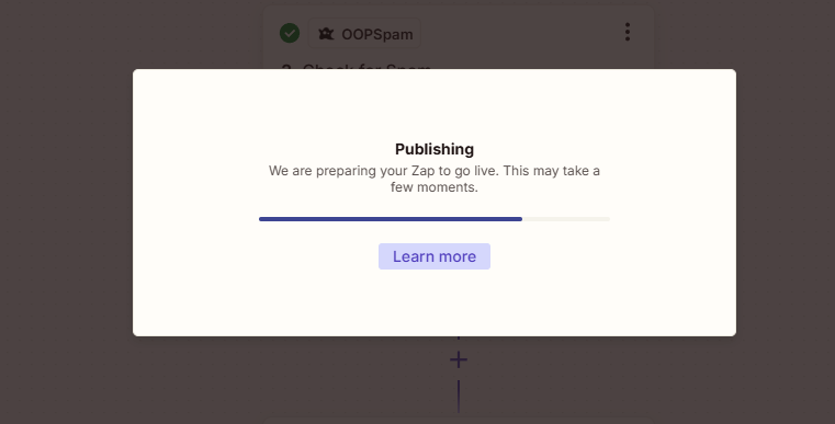 Publishing progress screen for a Zap in Zapier.